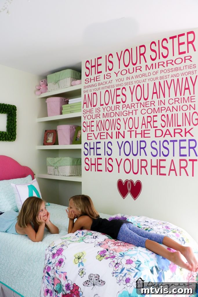 Craft Your Own Vinyl Wall Quotes 2 DIY vinyl wall quote about sisters on wall in girl's bedroom, showcasing personalized home decor