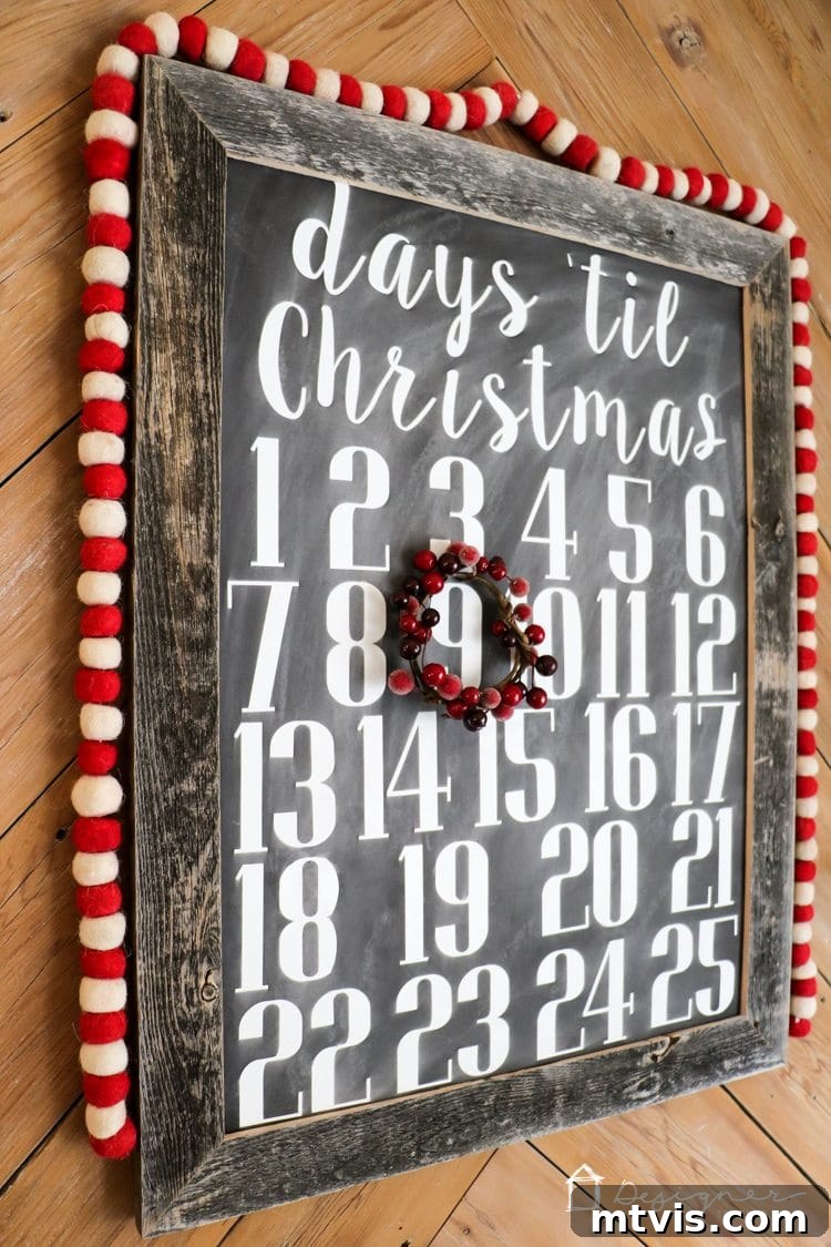 Handcrafted Christmas Countdown 12 Close-up of the DIY Christmas countdown calendar, emphasizing the faux chalkboard texture and vinyl numbers.