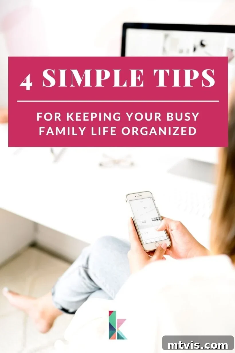 A bleached-out photo of a woman looking at her phone. The red text box on top says, "4 Simple Tips for Keeping Your Busy Family Life Organized"