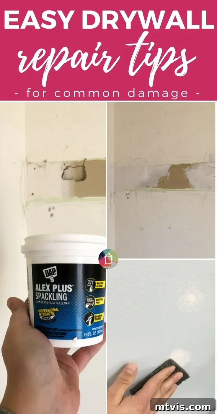 How to Repair Drywall: Tips for Minor Repairs 2 easy drywall repair tips photo collage and text overlay
