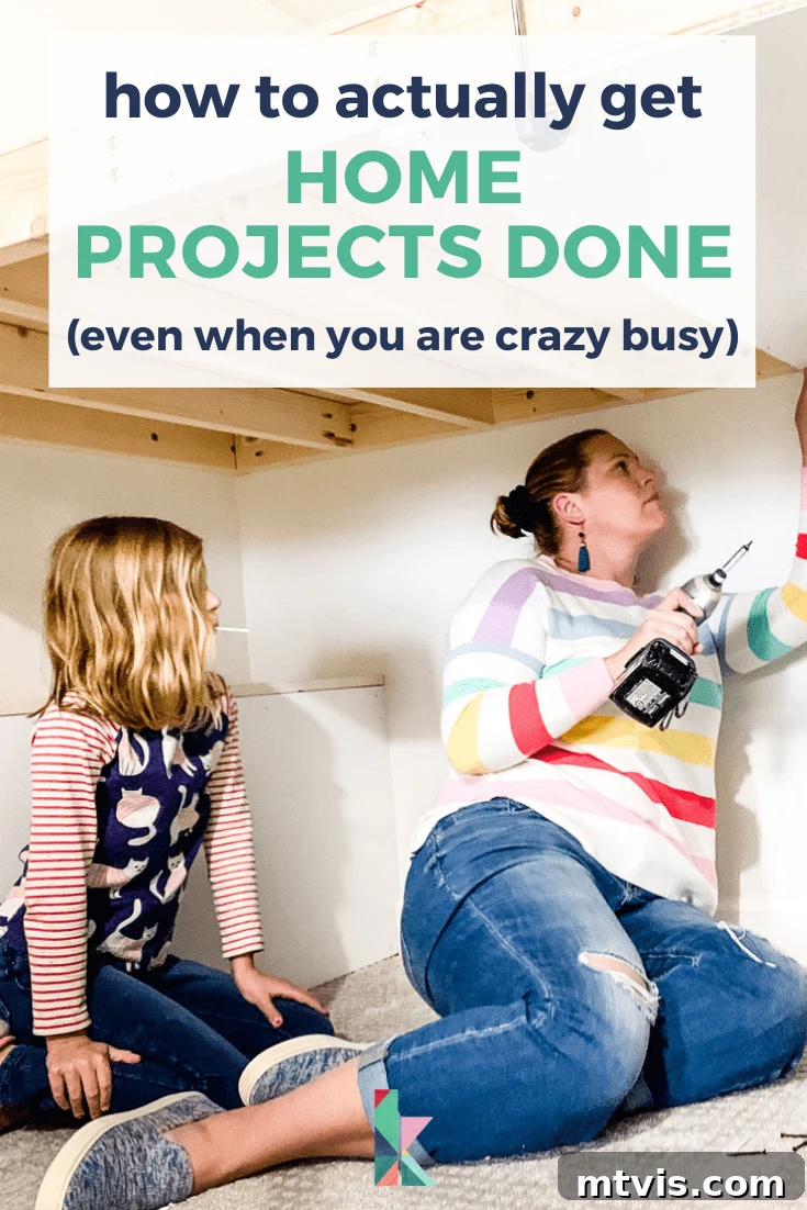 Completing Home Projects on a Hectic Schedule 2 how to actually get home projects done even when you are crazy busy