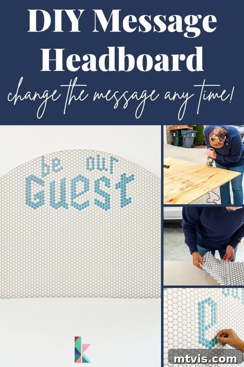 DIY Tile Headboard with Custom Messages