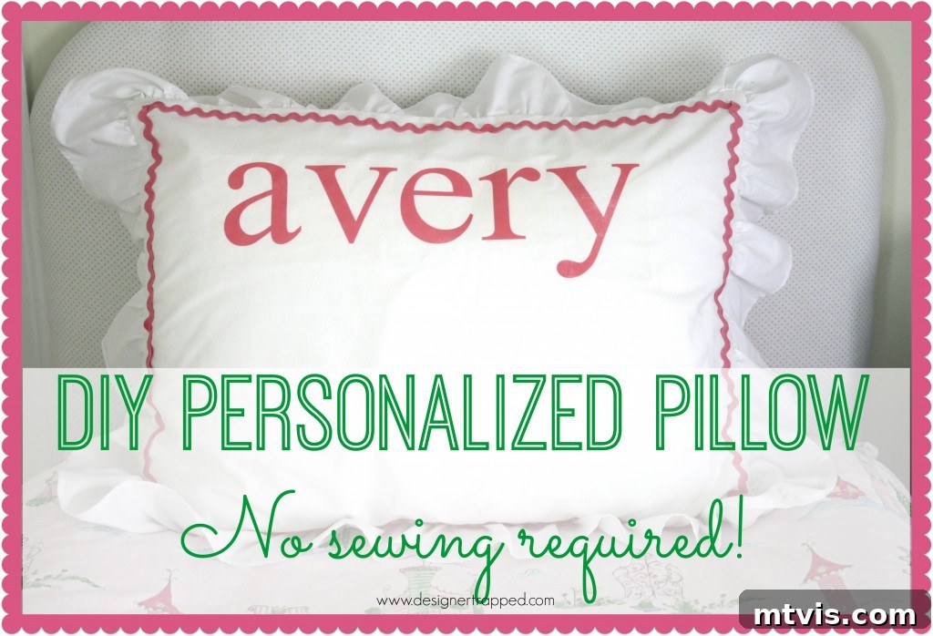 Custom Upholstered Headboard Project 22 Learn how to create personalized NO-SEW name pillows with this easy tutorial.